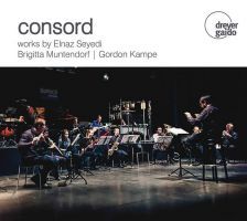 Consord; Works by Seyedi, Muntendorf og Kampe. CD